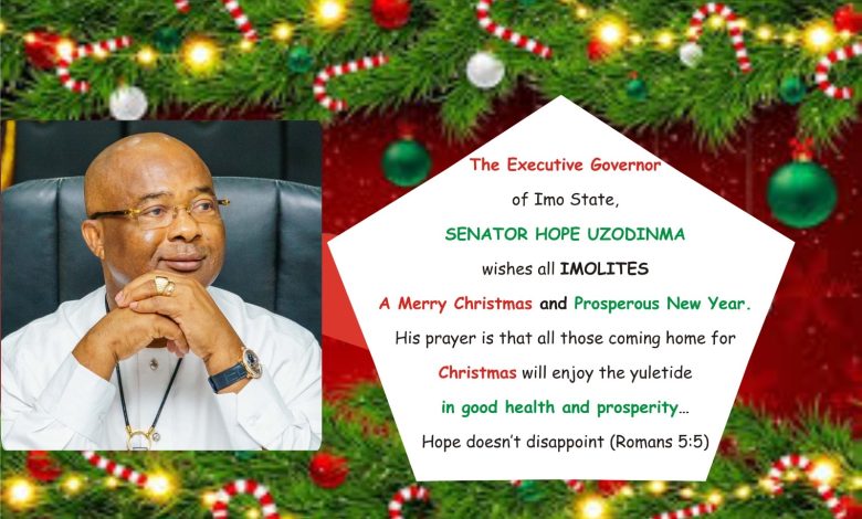 Uzodimma: Let us embrace message of peace, goodwill Christ's birth signifies  - News Tap